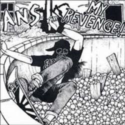 ANS : A.N.S. - My Revenge!